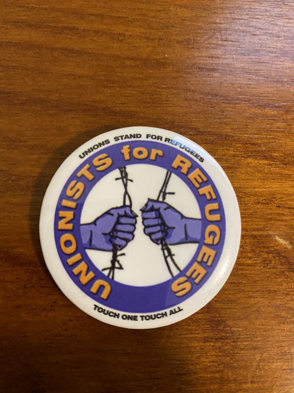 Unionists for Refugees Badge